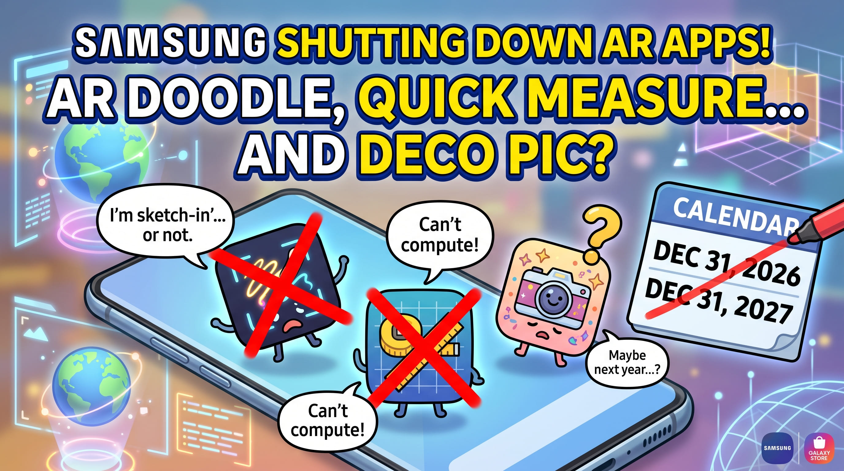 Samsung Is Killing Off AR Doodle and Quick Measure on December 31, 2026
